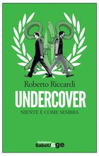 Cover: Undercover - Roberto Riccardi