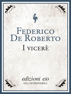 Cover: I vicerè - Federico De Roberto