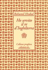 Cover: Ho servito il re d'Inghilterra - Bohumil Hrabal
