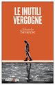 Cover: Le inutili vergogne - Eduardo Savarese