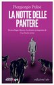 Cover: La notte delle pantere - Piergiorgio Pulixi