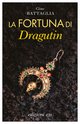 Cover: La fortuna di Dragutin - Gino Battaglia