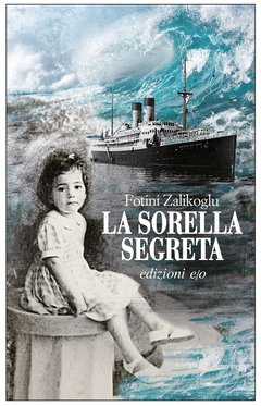 Cover: La sorella segreta - Fotini Zalikoglu