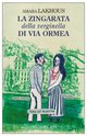 Cover: La zingarata della verginella di Via Ormea - Amara Lakhous