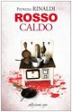 Cover: Rosso caldo - Patrizia Rinaldi