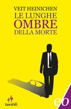 Cover: Le lunghe ombre della morte - Veit Heinichen