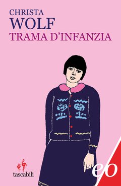 Cover: Trama d'infanzia - Christa Wolf