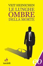 Cover: Le lunghe ombre della morte - Veit Heinichen