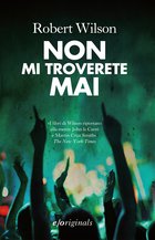 Cover: Non mi troverete mai - Robert Wilson