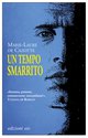 Cover: Un tempo smarrito - Marie-Laure de Cazotte
