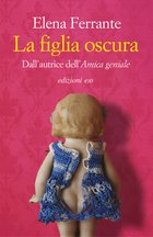 Cover: La figlia oscura - Elena Ferrante