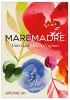 Cover: Maremadre - Cristina Dotto Viglino