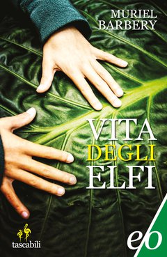 Cover: Vita degli elfi - Muriel Barbery