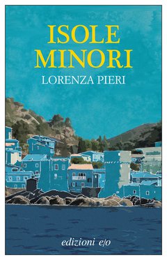 Cover: Isole minori - Lorenza Pieri