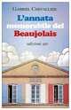 Cover: L'annata memorabile del Beaujolais - Gabriel Chevallier
