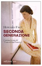 Cover: Seconda generazione - Howard Fast