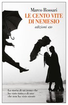 Cover: Le cento vite di Nemesio - Marco Rossari