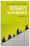 Cover: Sergio Y. va in America - Alexandre Vidal Porto