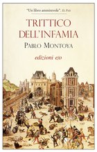 Cover: Trittico dell'infamia - Pablo Montoya