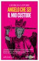 Cover: Angelo che sei il mio custode - Giorgia Lepore