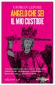 Cover: Angelo che sei il mio custode - Giorgia Lepore