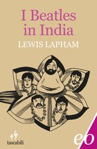 Cover: I Beatles in India - Lewis Lapham