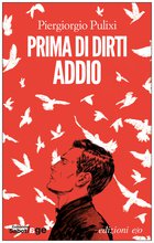 Cover: Prima di dirti addio - Piergiorgio Pulixi