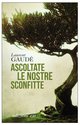 Cover: Ascoltate le nostre sconfitte - Laurent Gaudé