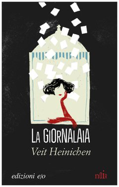 Cover: La giornalaia - Veit Heinichen