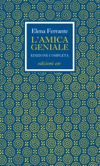 Cover: L'amica geniale. Edizione completa - Elena Ferrante