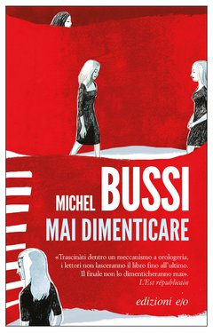 Cover: Mai dimenticare - Michel Bussi