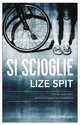Cover: Si scioglie - Lize Spit