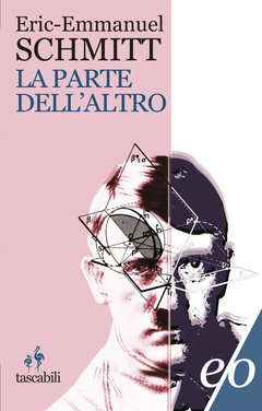 Cover: La parte dell'altro - Eric-Emmanuel Schmitt