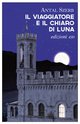 Cover: Il viaggiatore e il chiaro di luna - Antal Szerb