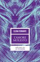 Cover: L'amore molesto - Elena Ferrante