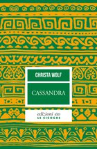 Cover: Cassandra - Christa Wolf