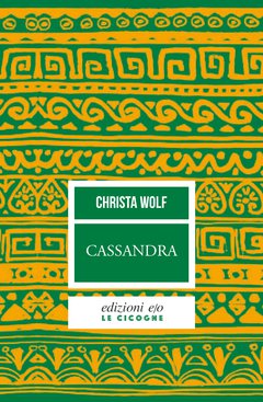 Cover: Cassandra - Christa Wolf