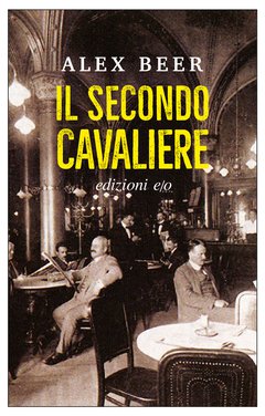 Cover: Il secondo cavaliere - Alex Beer