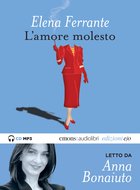 Cover: L'amore molesto - Elena Ferrante