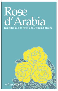Cover: Rose d'Arabia - AA.VV.
