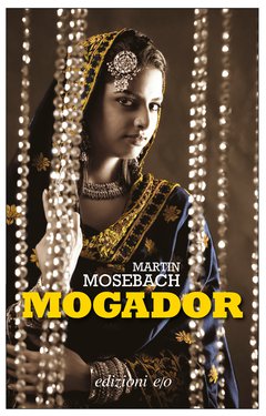 Cover: Mogador - Martin Mosebach