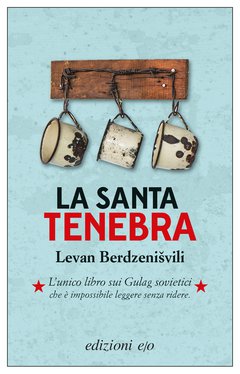 Cover: La santa tenebra - Levan Berdzenišvili