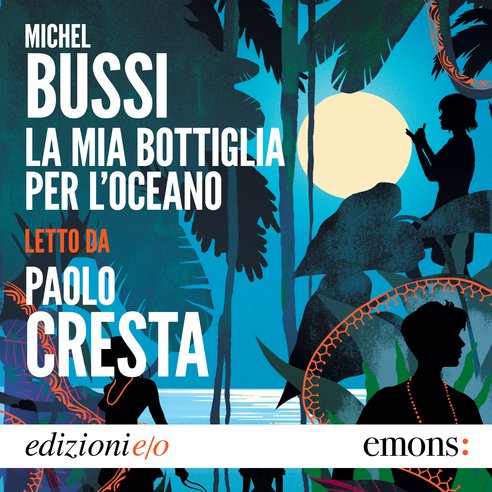 Cover: La mia bottiglia per l'oceano - Michel Bussi