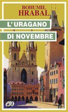 Cover: L'uragano di novembre - Bohumil Hrabal