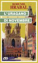 Cover: L'uragano di novembre - Bohumil Hrabal