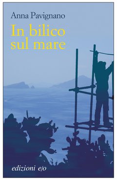Cover: In bilico sul mare - Anna Pavignano