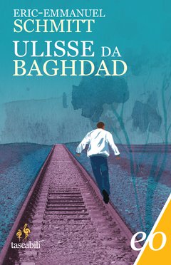 Cover: Ulisse da Baghdad - Eric-Emmanuel Schmitt