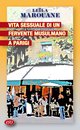 Cover: Vita sessuale di un fervente musulmano a Parigi - Leïla Marouane