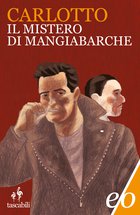 Cover: Il mistero di Mangiabarche - Massimo Carlotto
