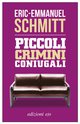 Cover: Piccoli crimini coniugali - Eric-Emmanuel Schmitt